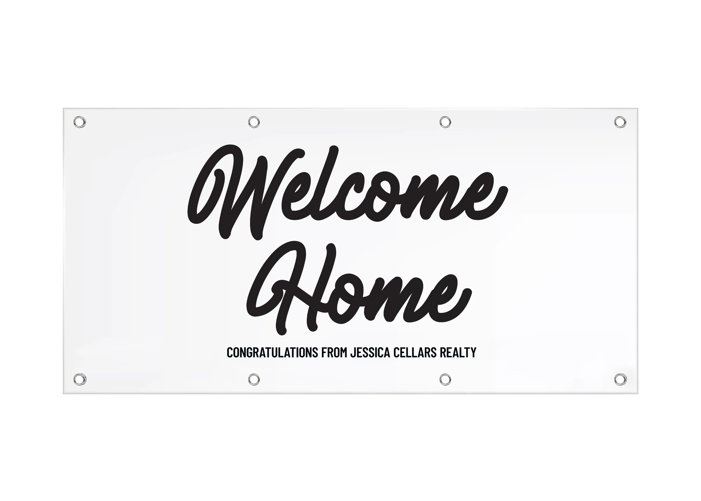 Vinyl Banner - 3' x 6' Sign - Welcome Homeowner